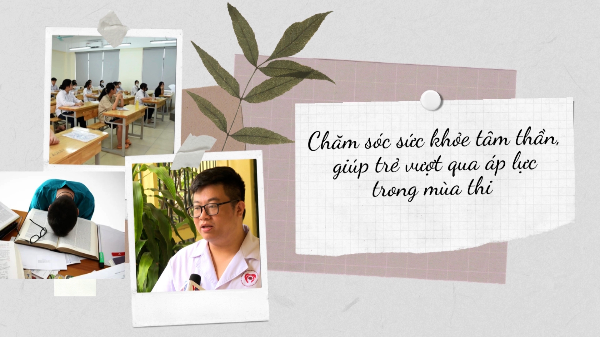 [Video] Để trẻ không trầm cảm vì áp lực thi cử