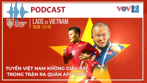 Tuyển Việt Nam không giấu bài trong trận ra quân AFF Cup?