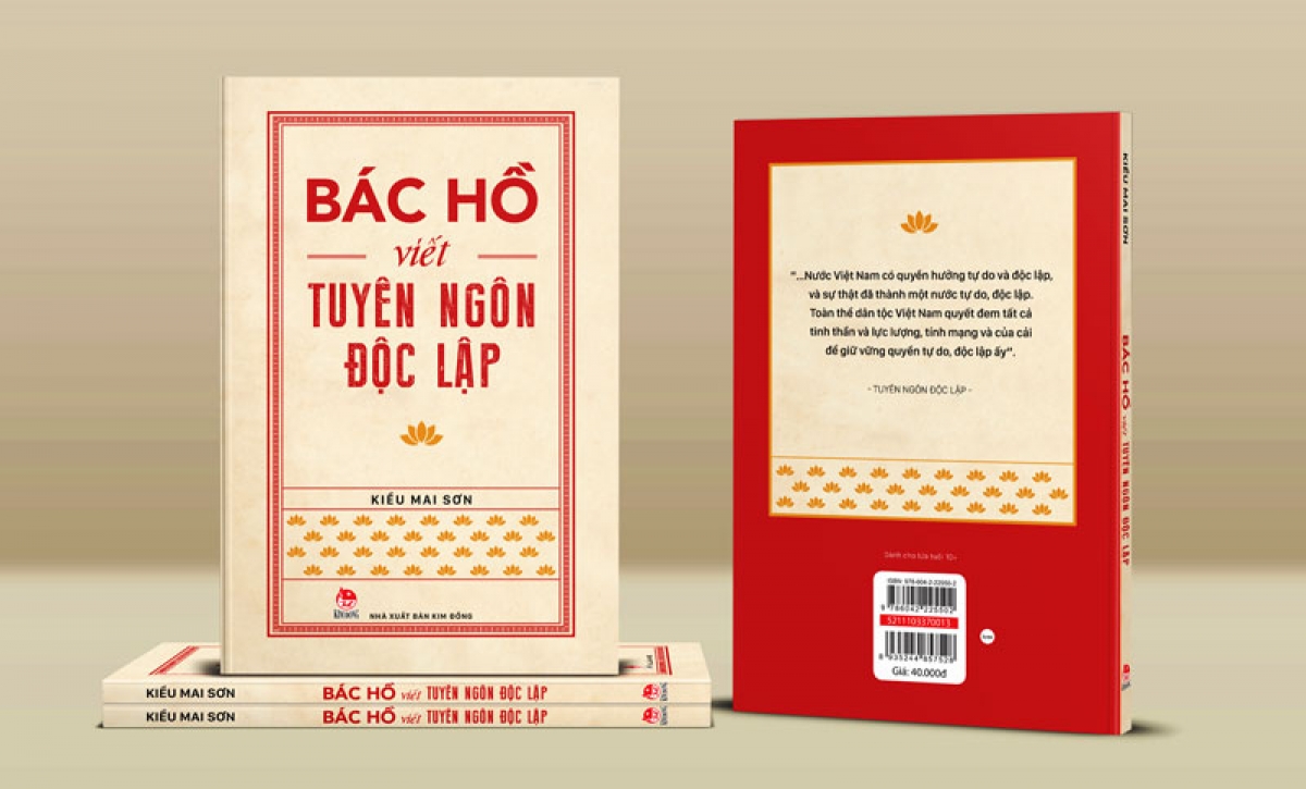 Cuốn sách "Bác Hồ viết Tuyên ngôn Độc lập" của tác giả Kiều Mai Sơn