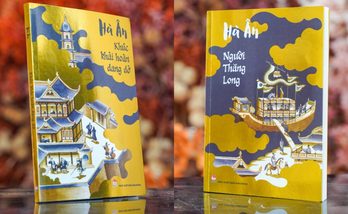 Bộ đôi tiểu thuyết lịch sử về Thăng Long - Hà Nội của nhà văn Hà Ân