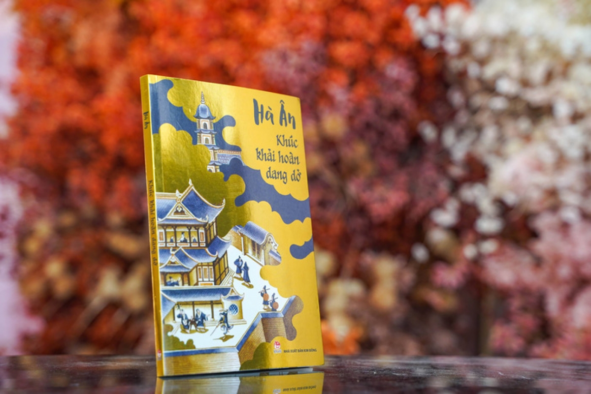 Tiểu thuyết "Khúc khải hoàn dang dở" của nhà văn Hà Ân nằm trong những tiểu thuyết lịch sử hay nhất về những người con của đất Thăng Long – Hà Nội