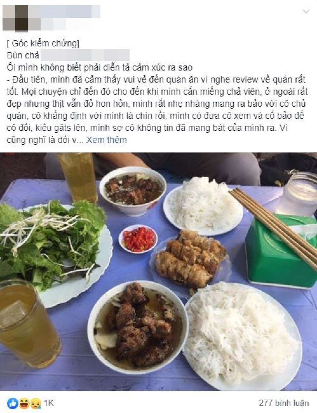 Thực khách chia sẻ trải nghiệm về quán bún chả không được như review trên mạng trước đó