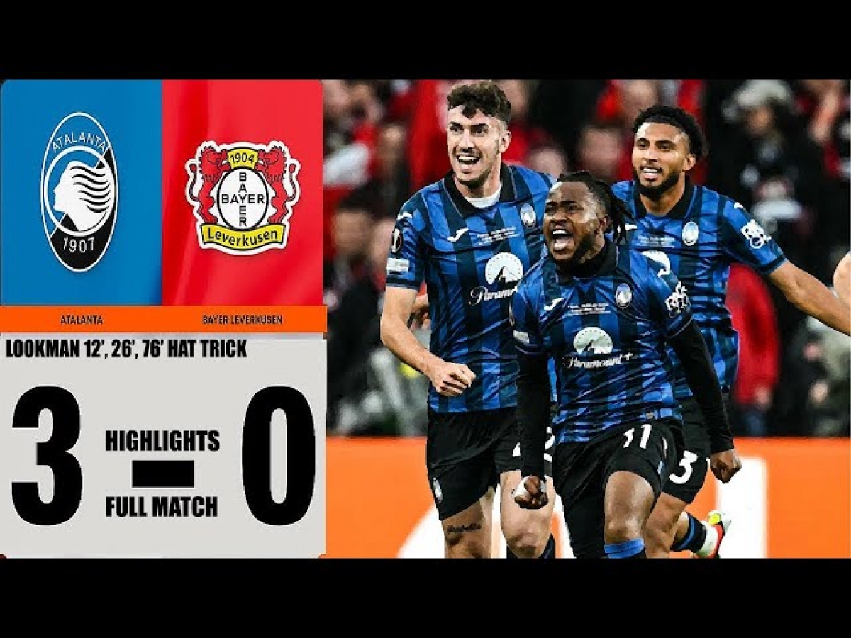 Atalanta thắng đậm Bayer Leverkusen trong trận chung kết Europa League