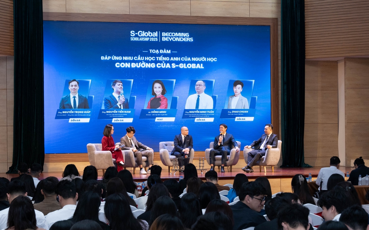 Tọa đàm: “Đáp ứng nhu cầu học tiếng Anh của người học: Con đường của S-Global” có sự tham gia của nhiều diễn giả, chuyên gia giáo dục